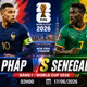 Nhận định Pháp vs Senegal: Mbappe dẫn dắt Les Bleus ra quân
