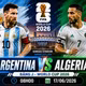 Nhận định Argentina vs Algeria: Nhà vô địch thế giới ra quân