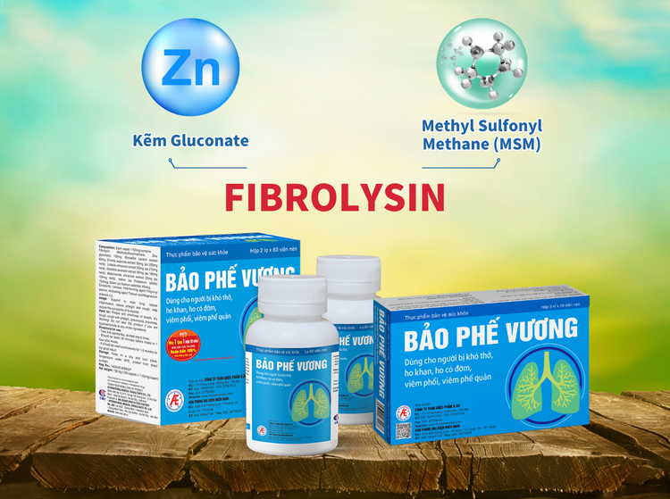 Bảo Phế Vương với thành phần chính là Fibrolysin