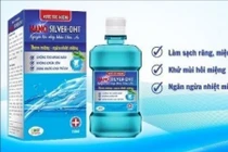 Nước súc miệng Nano Silver quảng cáo vống công dụng... nguy cơ hại sức khỏe
