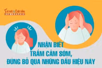 [INFOGRAPHIC] Nhận biết trầm cảm sớm, đừng bỏ qua những dấu hiệu này