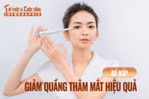 [INFOGRAPHIC] Cách trị quầng thâm mắt hiệu quả, an toàn