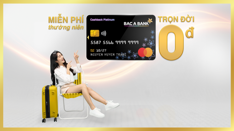 Bac A Bank mien nhieu loai phi danh cho chu the tin dung quoc te