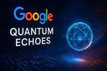 Google đạt tiến bộ đột phá cho ứng dụng thực tiễn của máy tính lượng tử