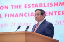 Trung tâm tài chính quốc tế: Bước ngoặt phát triển của Việt Nam