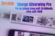 Sharge Silverwing Pro Pin dự phòng trong suốt 20.000mAh, công suất 140W 