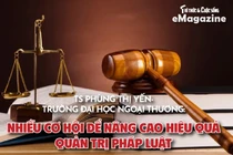  Nhiều cơ hội để nâng cao hiệu quả quản trị pháp luật