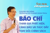 Báo chí tham gia phát hiện, cảnh báo và thúc đẩy thay đổi chính sách
