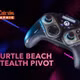Turtle Beach Stealth Pivot, Tay cầm “biến hình” cho game thủ đa thể loại