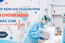 Cúm mùa biến chứng nghiêm trọng ở người bệnh đái tháo đường