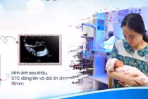 Cuộc đua với tử thần khâu cổ tử cung đã mở 3cm để giữ mầm sống 26 tuần