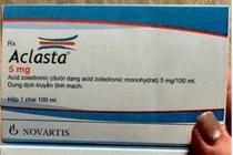 Bộ Y tế đề nghị truy tìm thuốc Aclasta trị loãng xương có dấu hiệu giả mạo