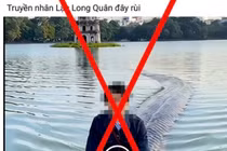 Xử lý trường hợp sử dụng AI, đăng tải video sai sự thật về di tích lịch sử