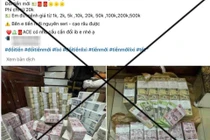 Kinh doanh đổi tiền lẻ dịp Tết: Nhu cầu thật, rủi ro pháp lý lớn