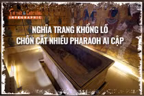 Nghĩa trang cổ đại của Pharaoh Ai Cập tại Thung lũng các vị vua