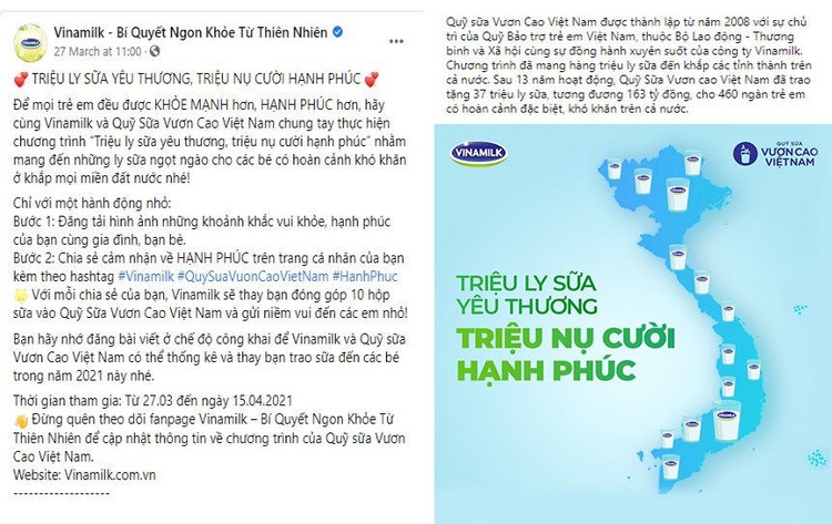 Trong chiến dịch diễn ra từ 27/3 - 15/4/2021, với mỗi chia sẻ được đăng tải, bạn sẽ cùng Vinamilk gửi 10 hộp sữa đến các em nhỏ có hoàn cảnh khó khăn trên cả nước.