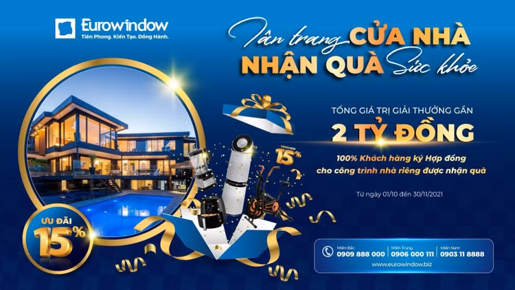 Eurowindow giảm đến 15% giá trị hợp đồng cho khách hàng từ ngày 1/10 đến hết 30/11/2021.