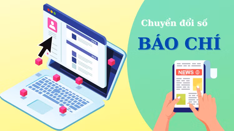 Chuyển đổi số thay đổi cách hoạt động của một tòa soạn hội tụ đa phương tiện, nâng cao chất lượng, hiệu quả, tính cạnh tranh của báo chí.
