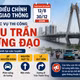 [INFOGRAPHIC] Điều chỉnh giao thông phục vụ thi công cầu Trần Hưng Đạo