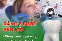 Ăn đồ lạnh răng ê buốt, cẩn thận bệnh lý