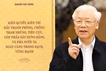 Vừa chống tham nhũng, vừa phát triển kinh tế: Dấu ấn người đứng đầu Đảng