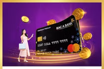 Mở thẻ tín dụng BAC A BANK là có hiệu quả 