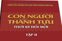 Sách hay: “Con người & Thành tựu Thời kỳ Đổi mới” tập II
