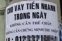 Mánh lới làm “bốc hơi” bằng chứng của các băng nhóm cho vay nặng lãi