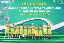 Khai mạc giải bóng rổ Festival trường học TPHCM – Cúp MILO 2019