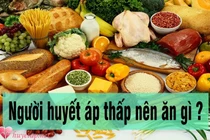 Món ăn, thuốc phòng chữa huyết áp thấp mạn tính.