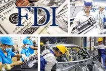 Vốn đầu tư FDI và cơ hội từ các nhà đầu tư ngoại