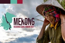 Diễn đàn Đất đai Mekong lần thứ 3 sẽ được tổ chức bằng hình thức online