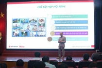 Nền tảng họp trực tuyến kết nối đến 200 điểm