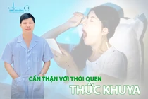 Thức khuya làm tăng bệnh lý tuyến giáp