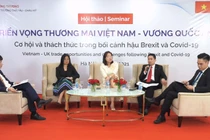 Rộng mở cơ hội cho các doanh nghiệp Việt tại thị trường Anh