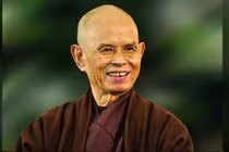 Thiền sư Thích Nhất Hạnh và những câu nói truyền cảm hứng