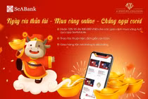 Cùng SeABank đón "Thần tài đến nhà, nhận lộc xuân sang"