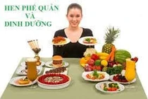 Bổ sung dinh dưỡng phòng chữa hen phế quản