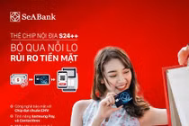 Bảo mật tối ưu với thẻ chip nợ nội địa S24 ++ của Seabank