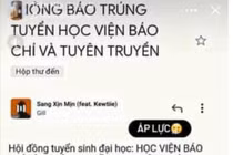  Xuất hiện thư giả mạo báo trúng tuyển vào Học viện Báo chí và Tuyên truyền