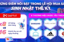 “Sinh nhật thế kỷ” Lazada tròn 10 tuổi, hàng triệu người dùng Việt nhận quà khủng.