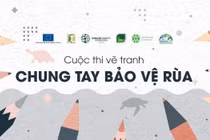 Phát động cuộc thi vẽ tranh chung tay bảo vệ rùa