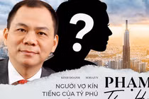 Phạm Thu Hương - Người vợ kín tiếng của tỷ phú Phạm Nhật Vượng và những chuyện không phải ai cũng biết