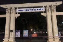 Phong toả Công viên Thống nhất do bảo vệ mắc COVID-19