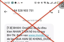 Các đối tượng mạo danh Bảo hiểm xã hội thông báo thông tin hỗ trợ bảo hiểm thất nghiệp để chiếm đoạt tiền trong tài khoản ngân hàng.