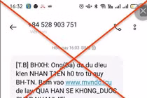 Các đối tượng mạo danh Bảo hiểm xã hội thông báo thông tin hỗ trợ bảo hiểm thất nghiệp để chiếm đoạt tiền trong tài khoản ngân hàng.