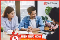  SeABank tung lãi suất cho vay ưu đãi chỉ từ 0%/năm