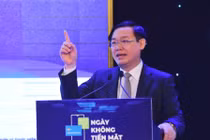 Phó Thủ tướng: Không dùng tiền mặt, nhưng sẽ có rất nhiều thứ
