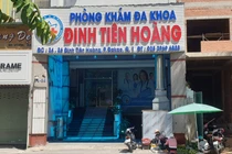 Phòng khám Đa khoa Đinh Tiên Hoàng phớt lờ xử phạt của cơ quan chức năng?