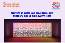 [INFOGRAPHIC] 21 điểm lắp màn hình LED phục vụ Đại lễ 30/4 tại TP HCM